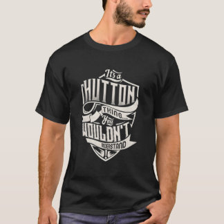 T-shirt C'est une chose Hutton que vous ne comprendriez pa