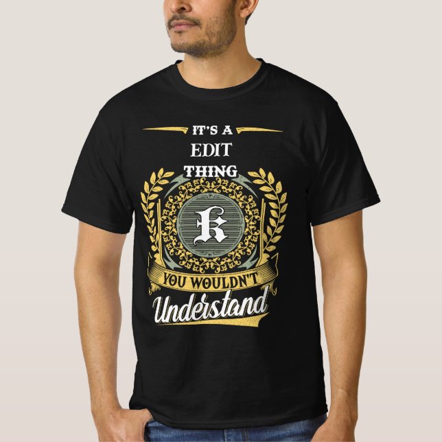 T-shirt C'est une chose K que vous ne comprendriez pas (Devant)