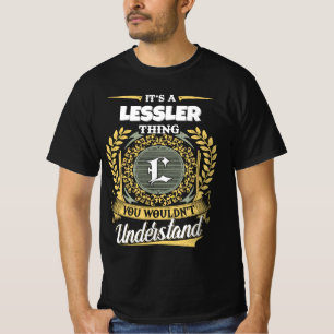 T-shirt C'est une chose LESSLER que vous ne comprendriez p