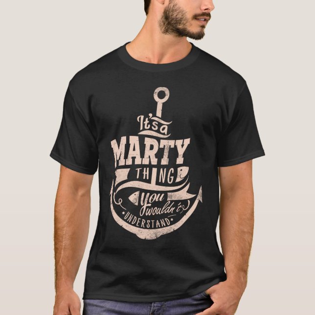 T-shirt C'est une chose MARTY, vous ne comprendriez pas (Devant)