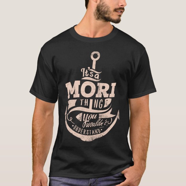 T-shirt C'est une chose MORI, vous ne comprendriez pas (Devant)
