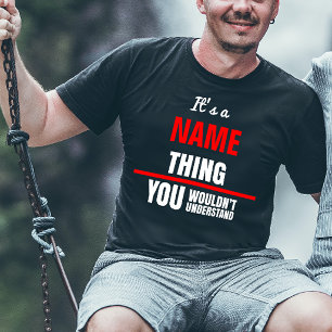 T-shirt C'est une chose que vous ne comprendriez pas.