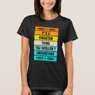 T-shirt C'est une chose que vous ne comprendriez pas à Kin