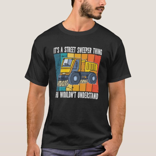 T-shirt C'Est Une Chose Qui Balaie La Rue. Balayeur de rue (Devant)