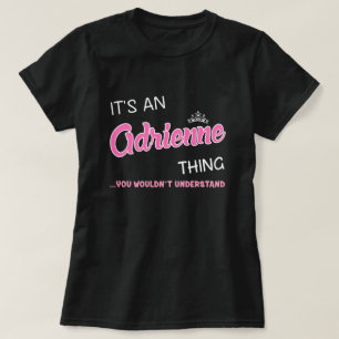 T-shirt C'est une chose qu'on ne comprend pas avec Adrienn