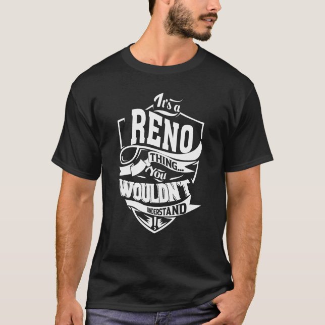 T-shirt C'est une chose RENO (Devant)