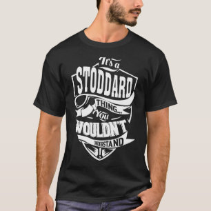 T-shirt C'est une chose STODDARD