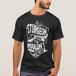 T-shirt C'est une chose STURGEON