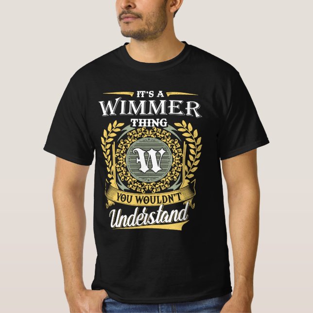 T-shirt C'est une chose Wimmer que vous ne pouviez pas com (Devant)