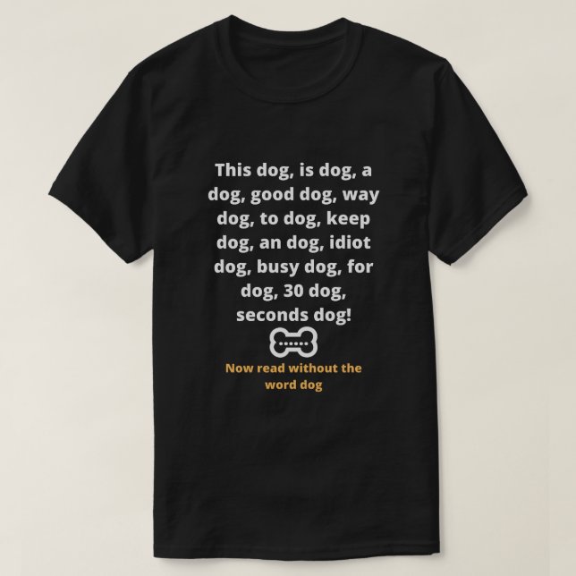 T-shirt C'est une façon de rester enfermé pendant 30 secon (Design devant)