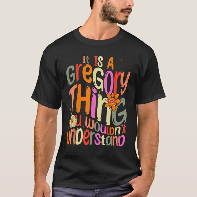 T-shirt C'est une Grégoire que vous ne comprendriez pas Gr (Devant)