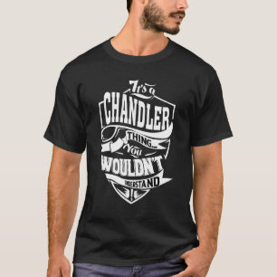 T-shirt C'est une histoire de Chandler