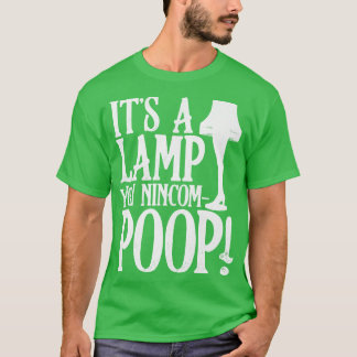 T-shirt C'est une Lampe que vous nincompoop