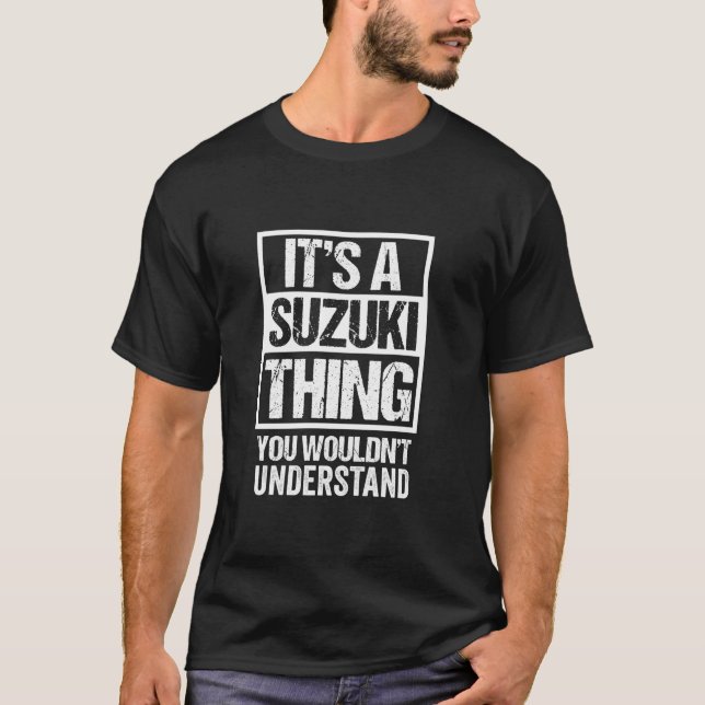 T-shirt C'est une Suzuki que vous ne comprendriez pas Fami (Devant)