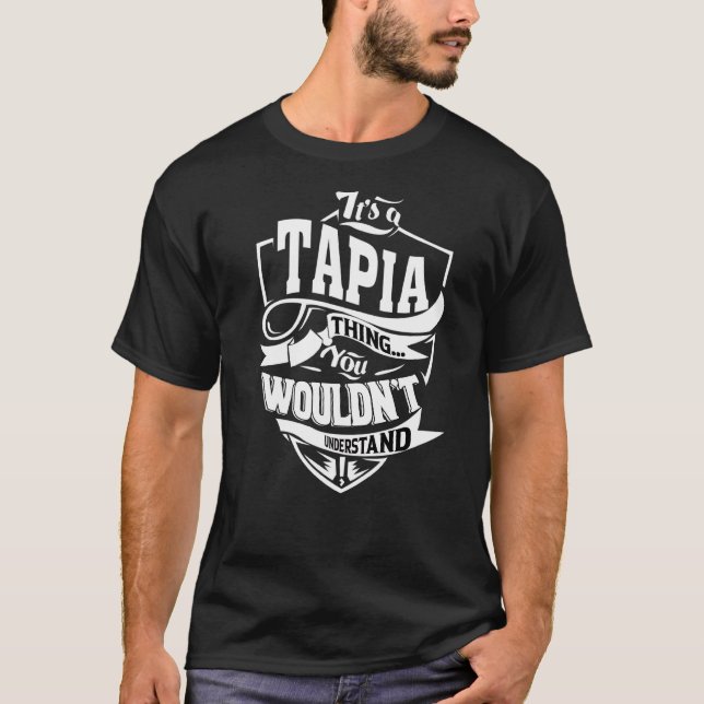 T-shirt C'est une Tapia Thing (Devant)