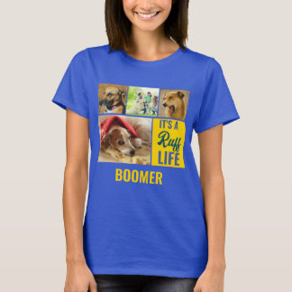 T-shirt C'est une vie rude Personalized Dog Pet Photo Coll