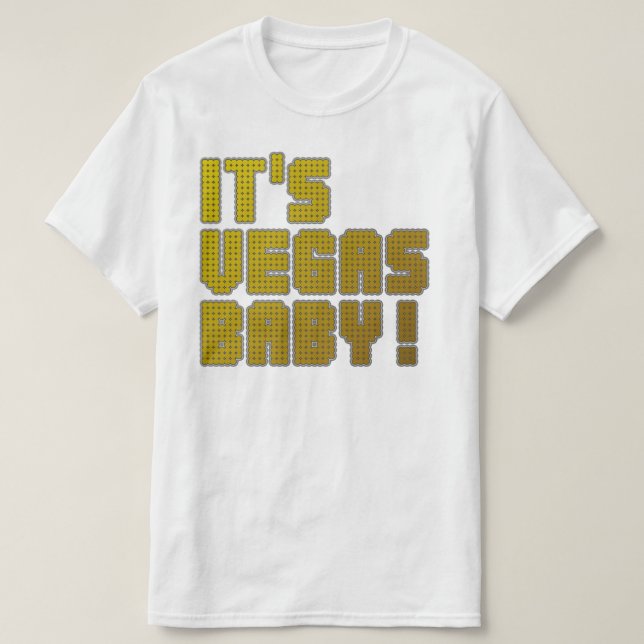 T-shirt C'est Vegas Baby ! (Design devant)