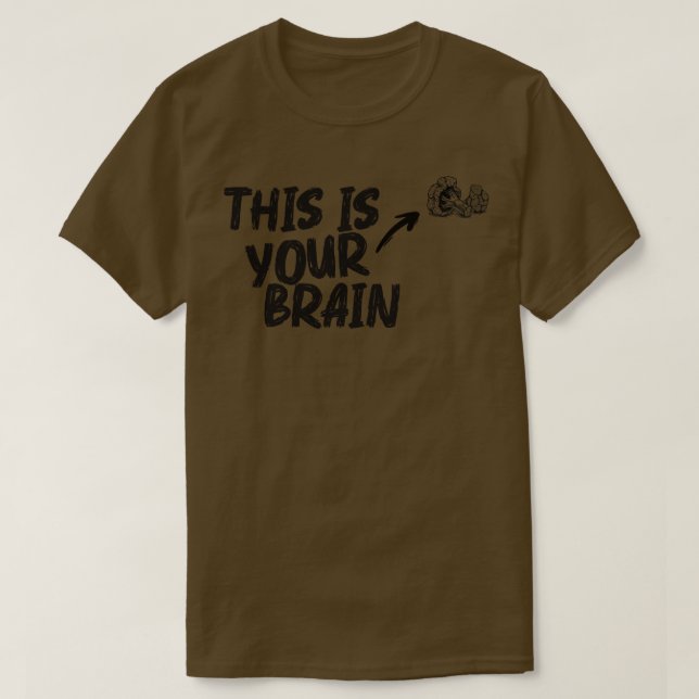 T-shirt C'est votre cerveau (Design devant)