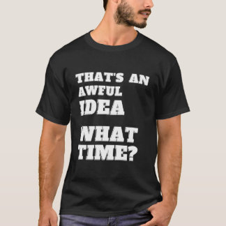 T-shirt C'est vraiment un sale moment sarcasme