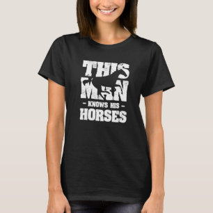 T-shirt Cet Homme Connaît Ses Chevaux Équitation Équestre