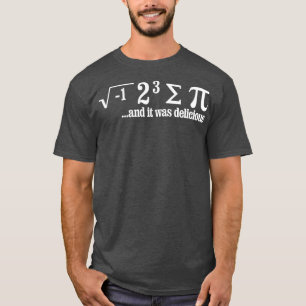 T-shirt c'était délicieux