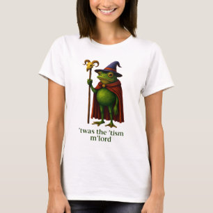 T-shirt C'était Le 'Tisme M'Lord Grenouille Mème Sensibili