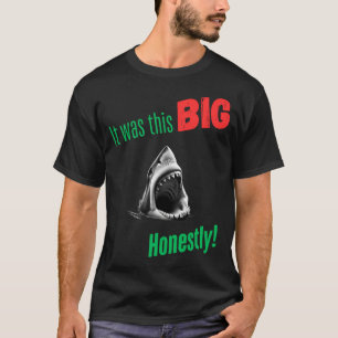 T-shirt C'était TELLEMENT gros honnêtement
