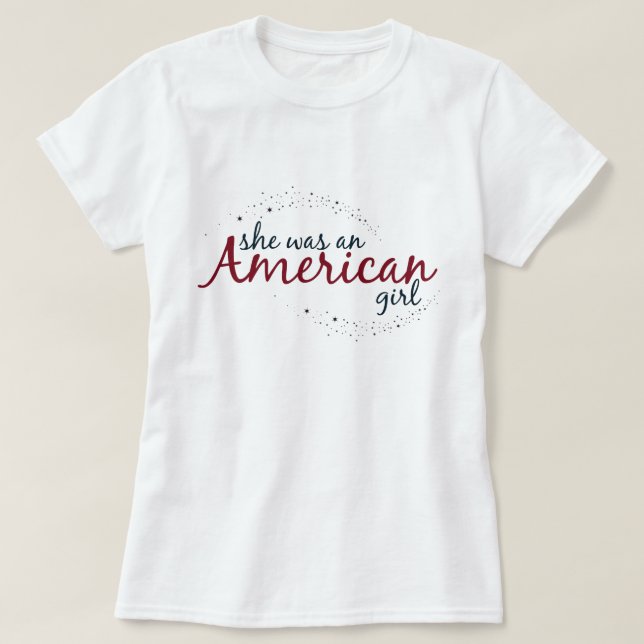 T-shirt C'était une fille américaine (Design devant)
