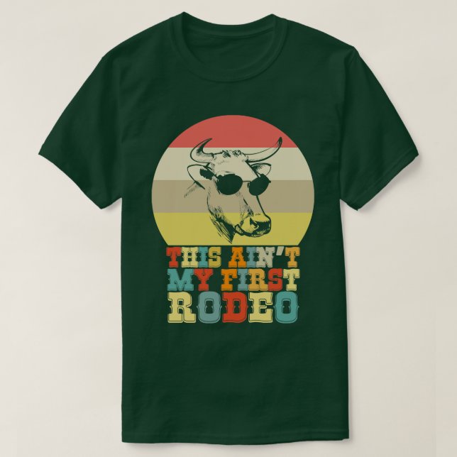T-shirt Cette annonce mon premier rodéo cowboy (Design devant)