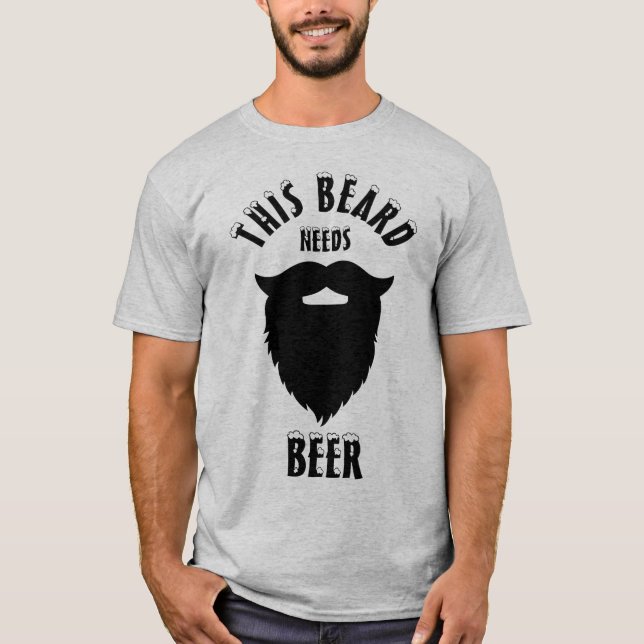 T-shirt Cette barbe a besoin de bière, (Devant)