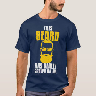 T-shirt Cette Barbe A Vraiment Grandi Sur Moi Des Oreilles