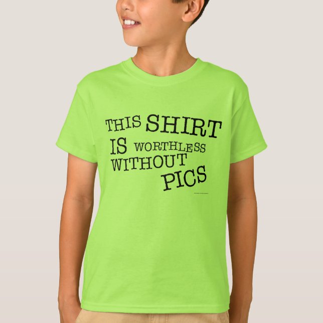 T-shirt Cette Chemise N'A Pas De Valeur Sans Photos (Devant)