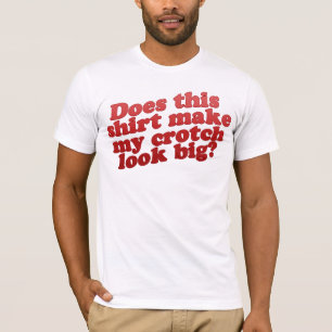 T-shirt Cette chemise rend-elle mon sembler de fourche
