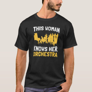 T-shirt Cette Femme Connaît Son Orchestre Musiciens Musiqu