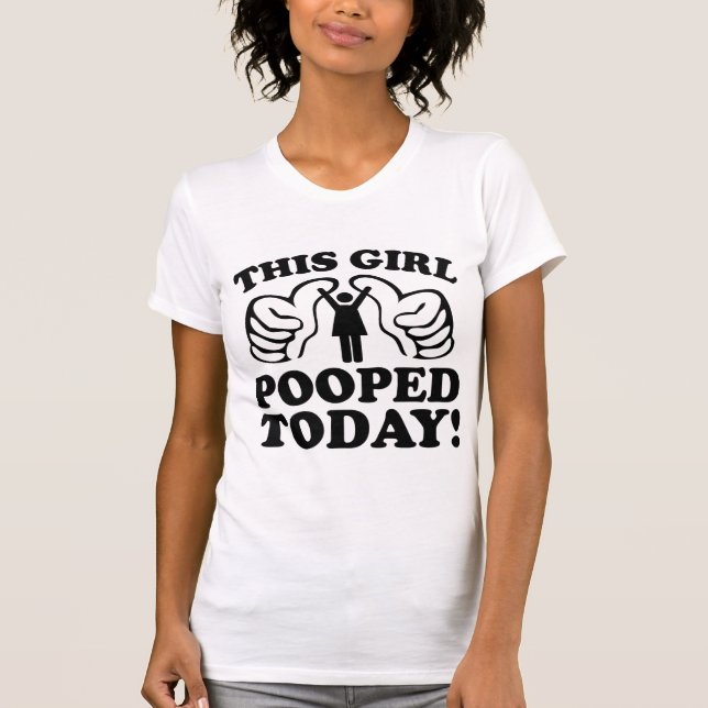 T-shirt Cette Fille A Poopé Aujourd'Hui ! (Devant)