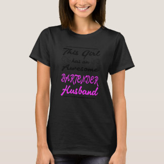 T-shirt Cette Fille A Un Magnifique Mari De Bartender