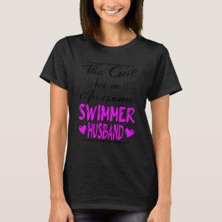 T-shirt Cette Fille A Un Magnifique Mari De Nage
