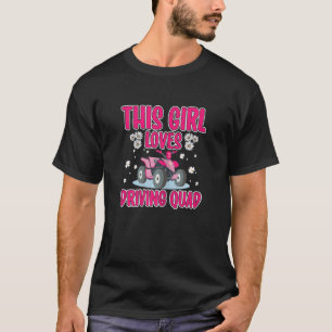 T-shirt Cette fille adore conduire un quad Conductrice d