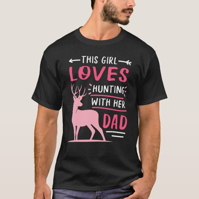 T-shirt Cette Fille Aime Chasser Avec Son Père Mignonne De (Devant)