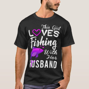 T-SHIRT CETTE FILLE AIME LA PÊCHE AVEC SON MARI