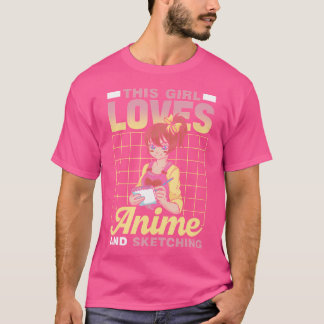 T-shirt Cette Fille Aime L'Anime Et Sketching Sketch Lover
