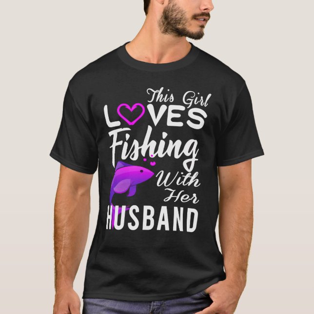 T-SHIRT CETTE FILLE AIME PÊCHER AVEC SON MARI (Devant)
