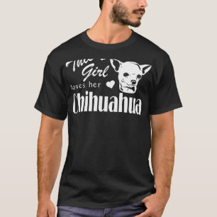 T-shirt Cette Fille Aime Son Chihuahua Relaxée