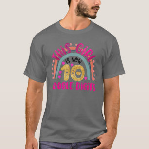 T-shirt Cette Fille Est Maintenant 10 Chiffres Double Anni