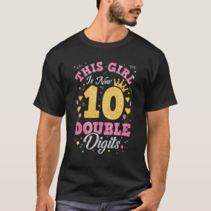 T-shirt Cette Fille Est Maintenant 10 Chiffres Double Bir