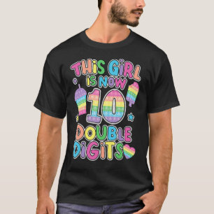 T-shirt Cette fille est maintenant 10 Double Chiffre Pop I