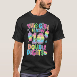 T-shirt Cette fille est maintenant 10 Double Chiffre Pop I
