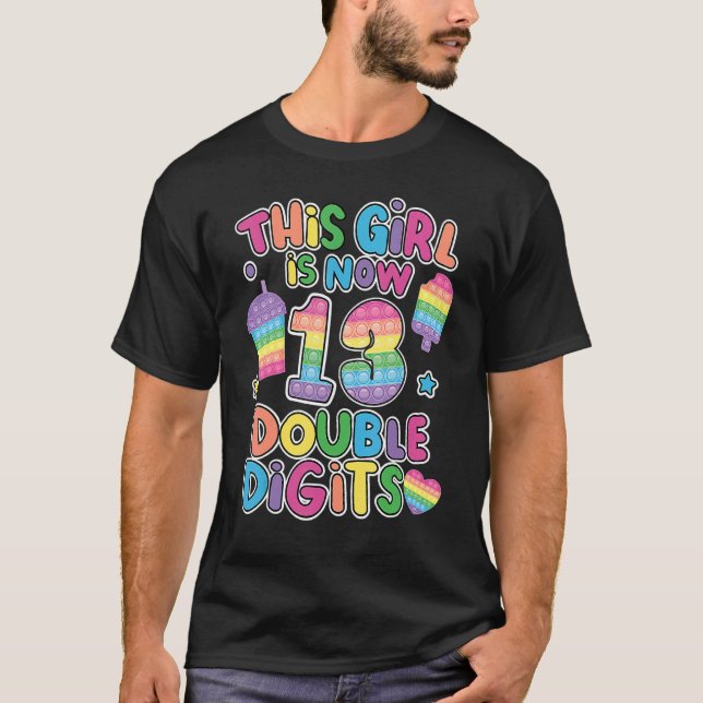 T-shirt Cette fille est maintenant 13 à deux chiffres Pop  (Devant)
