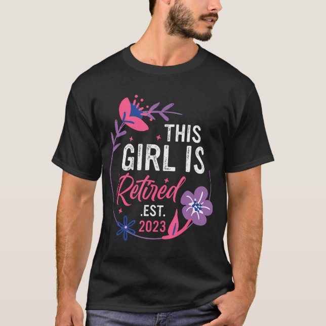 T-shirt Cette Fille Est Retraitée 2023 Drôle Mère Retraite (Devant)