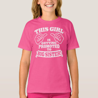 T-shirt Cette fille obtient a favorisé à la grande soeur